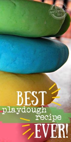 the words best playdough recipe ever are in front of colorful doughnuts