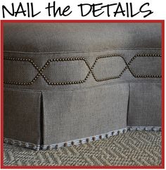 an upholstered ottoman with chains on it and the words, nail the details