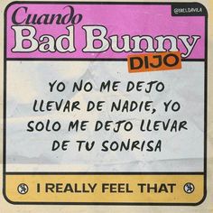 a sign that says i really feel that bad bunny did