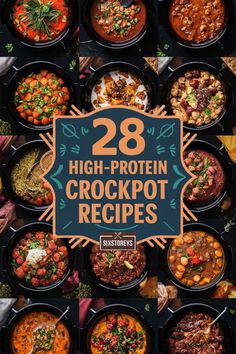 the cover of 28 high protein crockpot recipes, including meats and vegetables