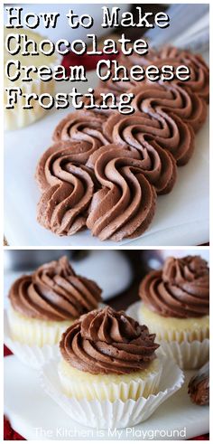 how to make chocolate cream cheese frosting on top of cupcakes with text overlay