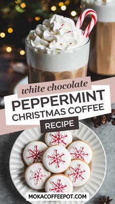 white chocolate peppermint christmas coffee recipe on a plate with cookies and candy canes