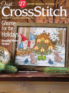 the front cover of cross stitch magazine, featuring an image of gnomes and christmas decorations