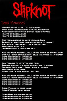 the poster for slipknot's dead memories, which is written in red and black