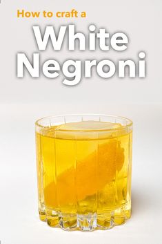 Pinterest image: photo of White Negroni with caption reading "How to craft a White Negroni" Negroni Cocktail Recipe, Negroni Recipe, Negroni Cocktail, Restaurant Drinks, Italian Cocktails, Vodka Cocktails Recipes, Cocktail Bitters