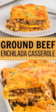 ground beef enchilada casserole on a plate with the title above it