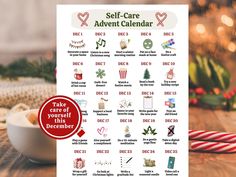 a poster with the words self - care and christmas items on it next to a candy cane