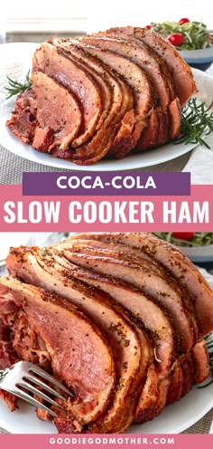 the slow cooker ham is ready to be cooked in the oven and served on a plate