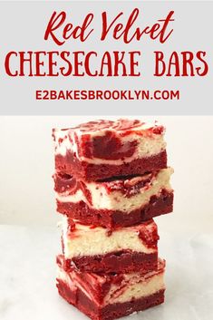 red velvet cheesecake bars stacked on top of each other with the text overlay