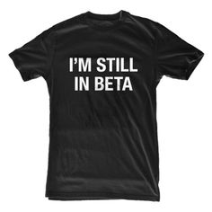 I'm still in Beta Trust Design, Closet Cosplay, The Kinks, Fantasy Wardrobe, Good Excuses, Nerdy Things, Casual Cosplay, Typography Tshirt, Nerd Stuff