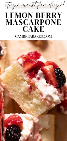 lemon berry mascarpone cake slices on parchment paper with fresh berries. Berry Mascarpone Cake, Cake With Mascarpone Frosting, Cake With Mascarpone, Mascarpone Cake, Mascarpone Frosting, Elegant Cake, Berry Dessert, Lemon Desserts, Lemon Recipes