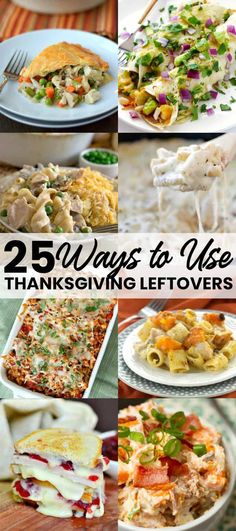 25 ways to use thanksgiving leftovers