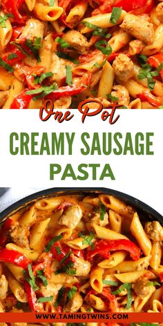 one pot creamy sausage pasta with peppers and chicken in a skillet on the side