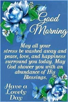 a blue greeting card with flowers on it and the words good morning written in white