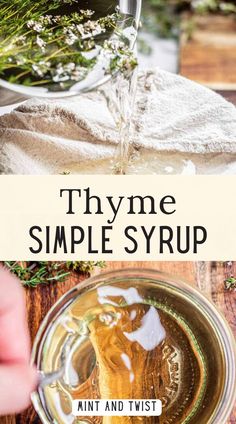 thyme simple syrup in a glass bowl