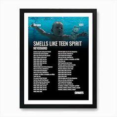 a poster with the words smells like teen spirit in black and white, framed on a wall