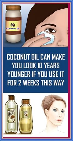 Coconut Oil Can Make You Look 10 Years Younger If You Use It for 2 Weeks This Way Health And Fitness Magazine, Healthy Diet Tips, Coconut Oil For Skin, Health Advice, Skin Firming