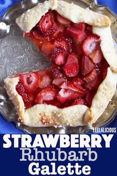 a strawberry rhubarb galette pie on a plate