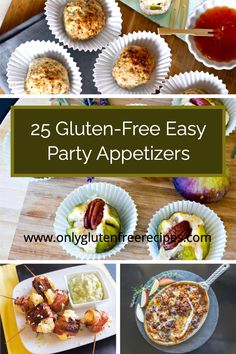 25 gluten - free easy party appetizers