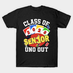 Class Of 2025 Uno Out Senior 2025 Graduation Teacher Student -- Choose from our vast selection of Crewneck and V-Neck T-Shirts to match with your favorite design to make the perfect graphic T-Shirt. Pick your favorite: Classic, Boxy, Tri-Blend, V-Neck, or Premium. Customize your color! For men and women. Basketball Senior Shirts, 2025 Class Shirts, Senior Basketball Shirts Design, Senior Table