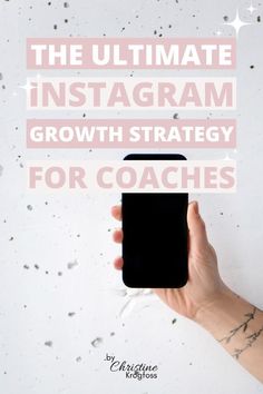 the ultimate instagram growth strategy for coaches