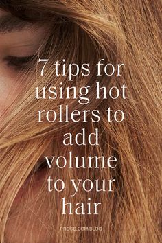 Hot Rollers For Volume, Hot Roller Placement, How To Use Hot Rollers Medium, How To Hot Roll Your Hair, How To Use Hot Rollers, Hot Rollers For Long Hair