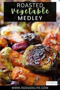 roasted vegetable medley with text overlay