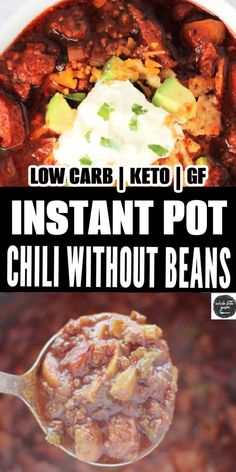 an image of instant pot chili without beans in the slow cooker with text overlay reading low carb keto gf instant pot chili without beans