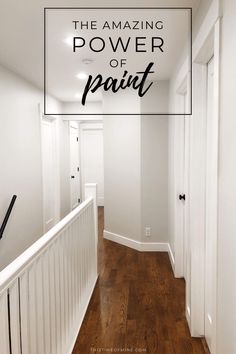 an empty hallway with the words, the amazing power of paint