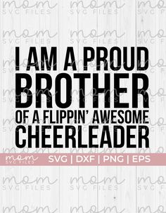 i am a proud brother of a flipin'awesome cheerleader svg file