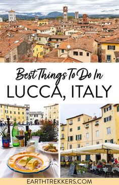 the best things to do in lucca, italy