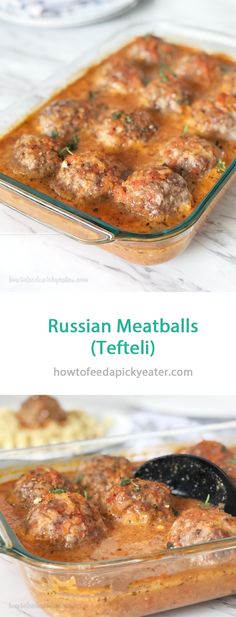 russian meatballs in a casserole dish before and after being cooked