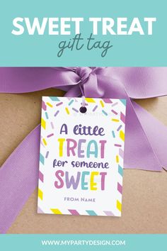 a gift tag with the words sweet treat on it and a purple ribbon around it