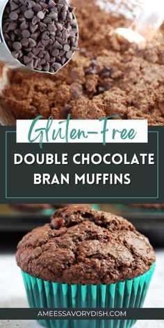 chocolate muffins with text overlay that reads glulen - free double chocolate bran muffins