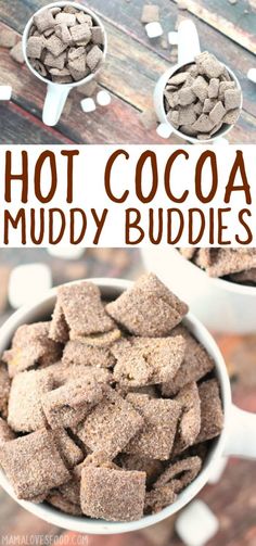 hot cocoa muddy buddies in a white bowl on a wooden table with text overlay