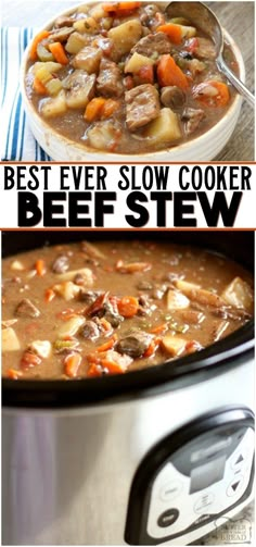 the best ever slow cooker beef stew is in this crock pot and it's ready to be eaten