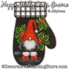 an oven mitt decorated with holly and gnome's hat for the holiday season