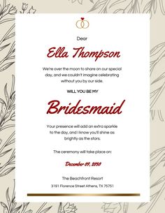 a wedding card with the words, bridesmaid