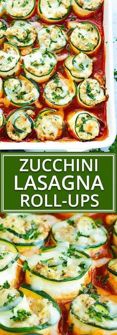 zucchini lasagna rolls with cheese and sauce in a casserole dish