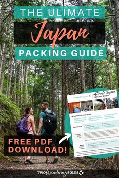 the ultimate japan packing guide with text overlaying it and an image of two people walking in the woods