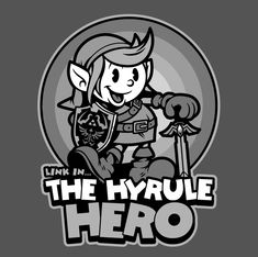 the hyrule hero logo is shown in black and white, with an image of a