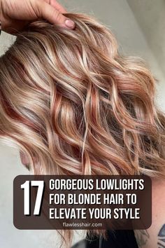 Copper Red Lowlights For Blonde Hair Lowlights On Blonde Hair, Blonde Hair With Copper Lowlights, Brunette Lowlights, Lowlights For Blonde Hair, Lowlights For Blonde, Blonde Highlights With Lowlights, Blonde With Red Highlights, Reddish Blonde Hair, Fall Hair Highlights