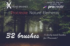 an advertisement for procreate nature elements with trees in the background and text that reads 32 brushes