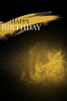 a black and yellow birthday card with the words happy birthday written in white on it