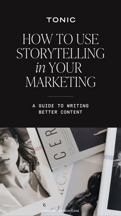 a book cover with the title how to use storytelling for your marketing