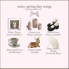 a poster with different types of items on it and the words rain spring day songs