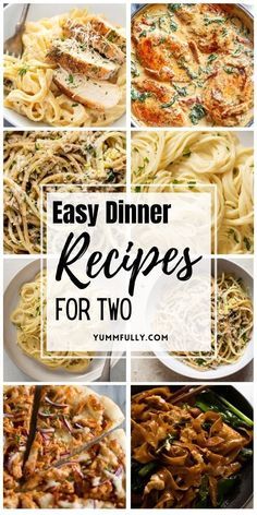 easy dinner recipes for two that are delicious and quick to make with the help of your family