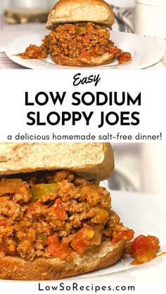 two sandwiches with sloppy joes on them and the words easy low - sodomm sloppy joes