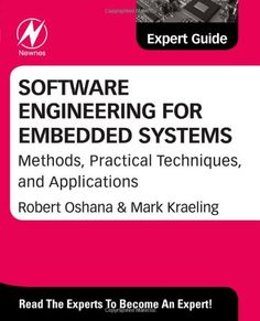 software for embedded systems and applications, including the application of an expert's guide