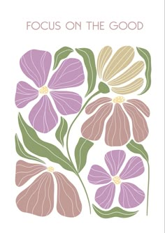 Motivational flower illustration Painting Patterns Canvas, Graphic Flower Design, Mid Century Flower Art, Modern Flower Illustration, Botanical Lettering, Flower Illustration Design, Floral Illustration Art, Patterns Illustration, Pastel Poster